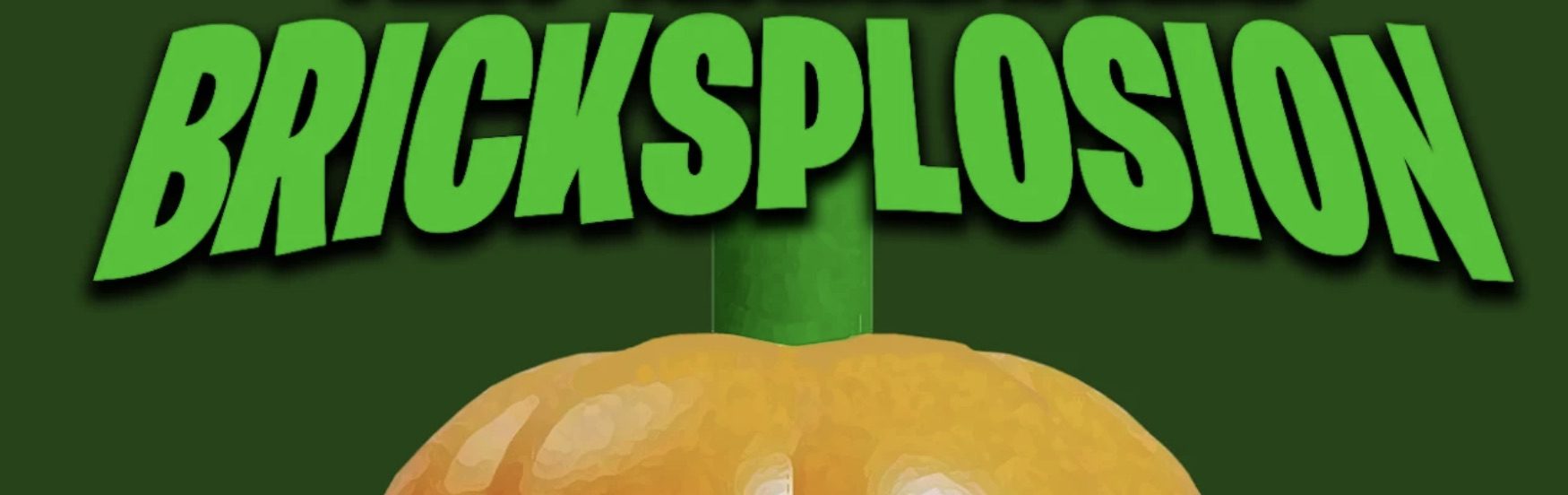 Bricksplosion 2026